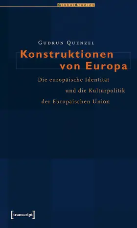 Quenzel |  Konstruktionen von Europa | Buch |  Sack Fachmedien