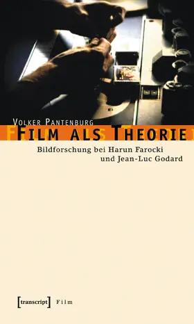 Pantenburg |  Film als Theorie | Buch |  Sack Fachmedien