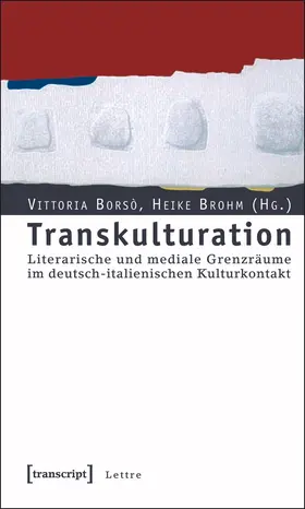 Borsò / Brohm | Transkulturation | Buch | 978-3-89942-520-8 | www2.sack.de