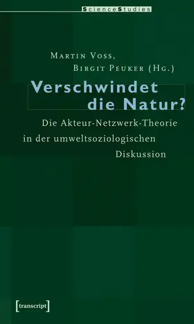 Voss / Peuker |  Verschwindet die Natur? | Buch |  Sack Fachmedien