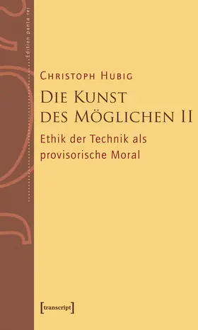 Hubig |  Die Kunst des Möglichen II | Buch |  Sack Fachmedien