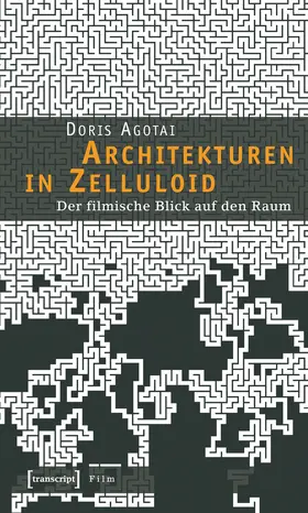 Agotai |  Architekturen in Zelluloid | Buch |  Sack Fachmedien