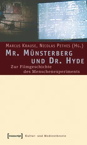 Krause / Pethes |  Mr. Münsterberg und Dr. Hyde | Buch |  Sack Fachmedien
