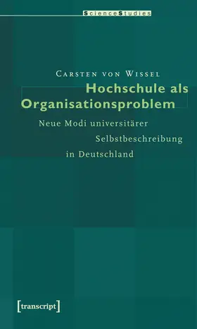 Wissel |  Hochschule als Organisationsproblem | Buch |  Sack Fachmedien