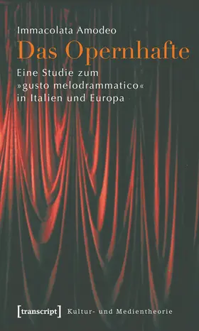 Amodeo |  Das Opernhafte | Buch |  Sack Fachmedien