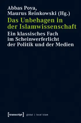 Poya / Reinkowski |  Das Unbehagen in der Islamwissenschaft | Buch |  Sack Fachmedien