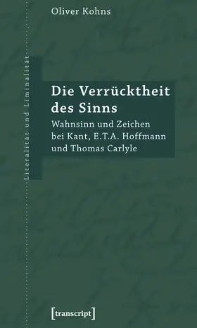 Kohns |  Die Verrücktheit des Sinns | Buch |  Sack Fachmedien