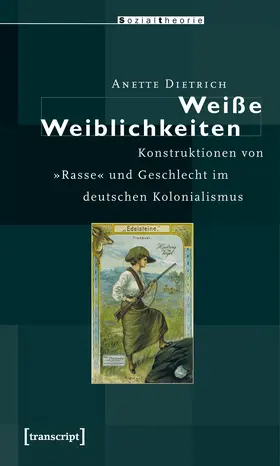 Dietrich | Weiße Weiblichkeiten | Buch | 978-3-89942-807-0 | www2.sack.de