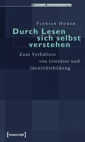 Huber |  Durch Lesen sich selbst verstehen | Buch |  Sack Fachmedien