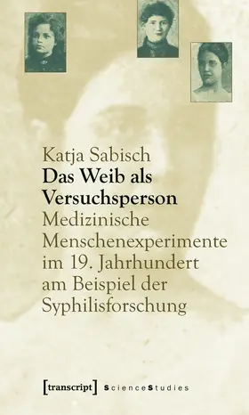 Sabisch |  Das Weib als Versuchsperson | Buch |  Sack Fachmedien