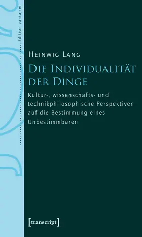 Lang |  Die Individualität der Dinge | Buch |  Sack Fachmedien