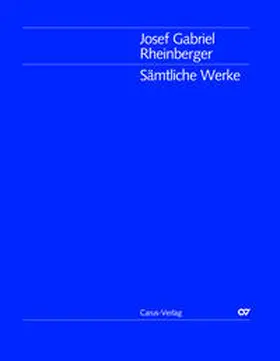 Mohn |  Josef Gabriel Rheinberger / Sämtliche Werke: Bearbeitungen eigener Werke III für Klavier zu vier Händen: Orgelkonzerte und Stücke für Orgel | Buch |  Sack Fachmedien