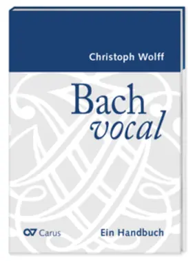 Wolff |  Bach vocal. Ein Handbuch | Buch |  Sack Fachmedien