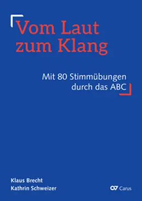 Brecht / Schweizer |  Vom Laut zum Klang | Buch |  Sack Fachmedien