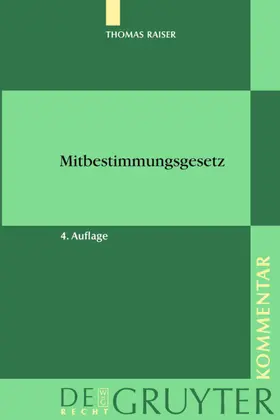 Raiser |  Mitbestimmungsgesetz | Buch |  Sack Fachmedien
