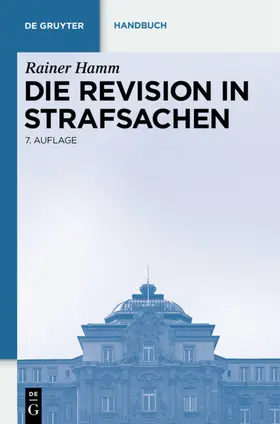 Gage | Die Revision in Strafsachen | Buch | 978-3-89949-021-3 | www2.sack.de