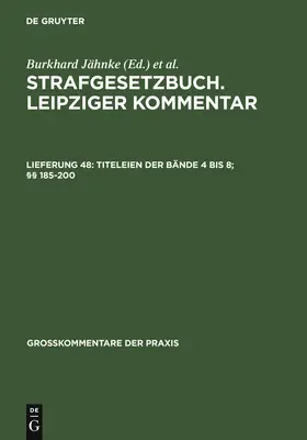 Hilgendorf |  Titeleien der Bände 4 bis 8; §§ 185-200 | Buch |  Sack Fachmedien