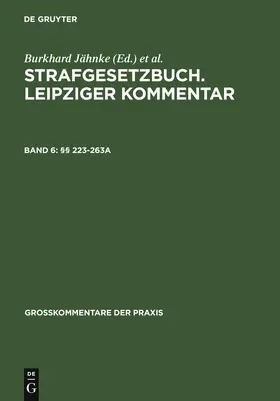 Lilie / Hirsch / Gribbohm |  §§ 223-263a | Buch |  Sack Fachmedien