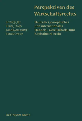 Baum / Fleckner / Hellgardt |  Perspektiven des Wirtschaftsrechts | Buch |  Sack Fachmedien
