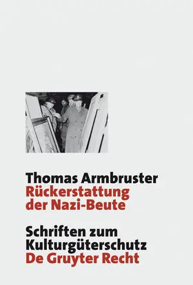 Armbruster |  Rückerstattung der Nazi-Beute | Buch |  Sack Fachmedien