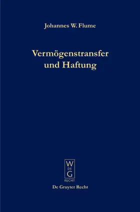 Flume |  Vermögenstransfer und Haftung | eBook | Sack Fachmedien