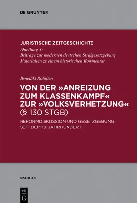 Rohrßen | Von der "Anreizung zum Klassenkampf" zur "Volksverhetzung" (§ 130 StGB) | E-Book | sack.de