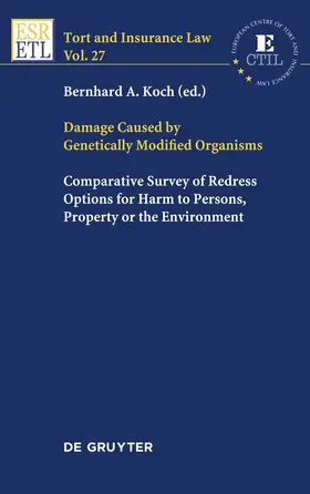 Koch |  Damage Caused by Genetically Modified Organisms | Buch |  Sack Fachmedien