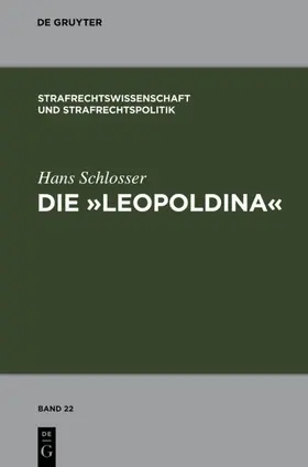 Schlosser | Die "Leopoldina" | E-Book | www2.sack.de