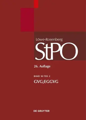 Böttcher / Breidling / Siolek |  Löwe/Rosenberg. Die Strafprozeßordnung und das Gerichtsverfassungsgesetz. Großkommentar | eBook | Sack Fachmedien