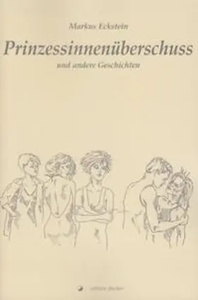 Eckstein |  Prinzessinnenüberschuss | Buch |  Sack Fachmedien