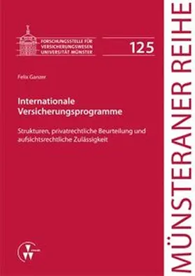 Ganzer / Dörner / Ehlers |  Internationale Versicherungsprogramme | Buch |  Sack Fachmedien