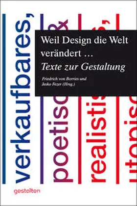Borries / Fezer |  Weil Design die Welt verändert… | Buch |  Sack Fachmedien