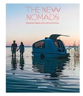 Ehmann / Klanten / Galindo |  The New Nomads | Buch |  Sack Fachmedien