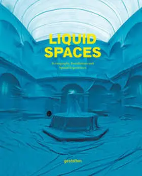 Borges / Ehmann / Klanten |  Liquid Spaces | Buch |  Sack Fachmedien