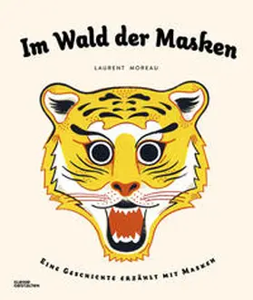 Moreau |  Im Wald der Masken | Buch |  Sack Fachmedien