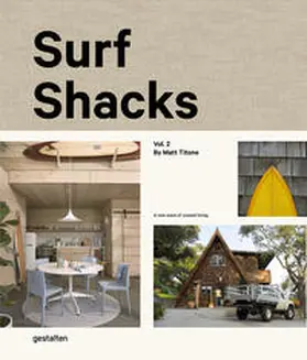Titone / Klanten / gestalten |  Surf Shacks Vol. 2 | Buch |  Sack Fachmedien