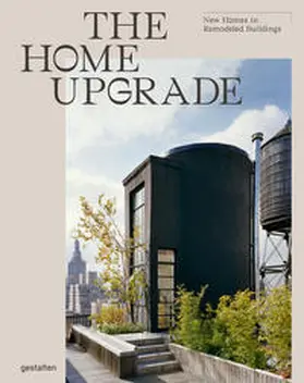 Klanten / Gestalten / Servert Alonso-Misol |  The Home Upgrade | Buch |  Sack Fachmedien