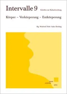 Nöth / Hertling |  Körper - Verkörperung - Entkörperung | Buch |  Sack Fachmedien