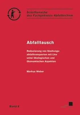 Weber |  Abfalltausch | Buch |  Sack Fachmedien