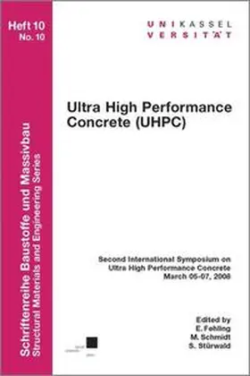 Fehling / Schmidt / Stürwald |  Ultra High Performance Concrete (UHPC) | Buch |  Sack Fachmedien