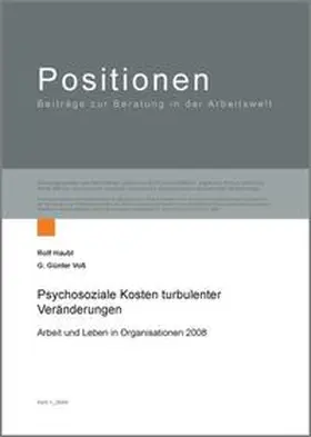 Haubl / Voss |  Psychosoziale Kosten turbulenter Veränderungen | Buch |  Sack Fachmedien