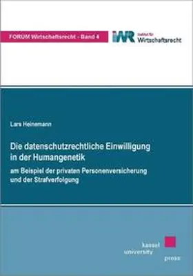 Heinemann |  Die datenschutzrechtliche Einwilligung in der Humangenetik | Buch |  Sack Fachmedien