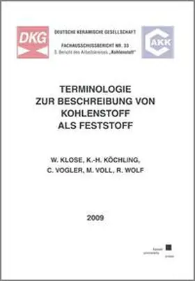 Klose / Köchling / Vogler |  Terminologie zur Beschreibung von Kohlenstoff als Feststoff | Buch |  Sack Fachmedien
