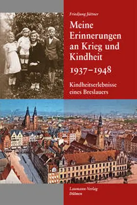 Jüttner |  Meine Erinnerungen an Krieg und Kindheit 1937 - 1948 | Buch |  Sack Fachmedien