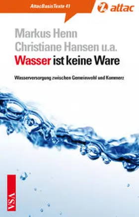 Henn / Hansen / Rode |  Wasser ist keine Ware | Buch |  Sack Fachmedien