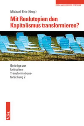 Brie / Rosa-Luxemburg-Stiftung |  Mit Realutopien den Kapitalismus transformieren? | Buch |  Sack Fachmedien
