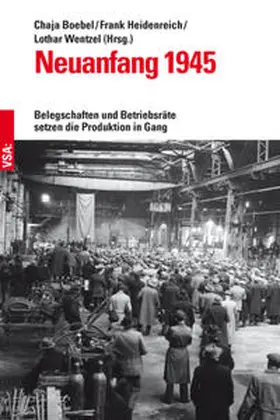Boebel / Heidenreich / Wentzel |  Neuanfang 1945 | Buch |  Sack Fachmedien