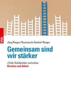 Rieger / Henkel-Rieger |  Gemeinsam sind wir stärker | Buch |  Sack Fachmedien