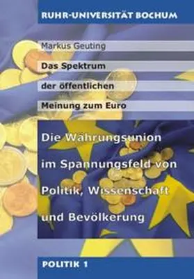 Geuting |  Das Spektrum der öffentlichen Meinung zum Euro | Buch |  Sack Fachmedien