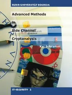 Schramm |  Advanced Methods in Side Channel Cryptanalysis | Buch |  Sack Fachmedien